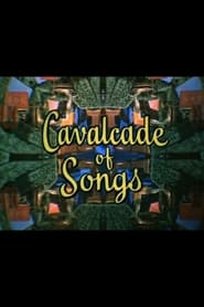 Cavalcade of Songs' Poster