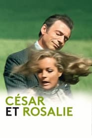 Cesar and Rosalie' Poster