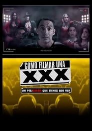 Cmo Filmar Una XXX' Poster