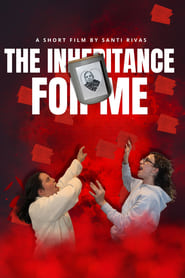 The Inheritance for Me' Poster