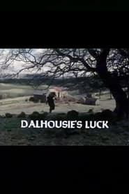 Dalhousies Luck