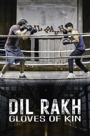 Dil Rakh Gloves of Kin' Poster