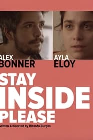 Stay Inside Please' Poster