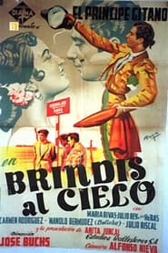 Brindis al cielo' Poster