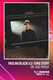 Pauline Black A 2Tone Story' Poster