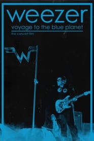 Weezers Voyage to the Blue Planet The Concert Film' Poster