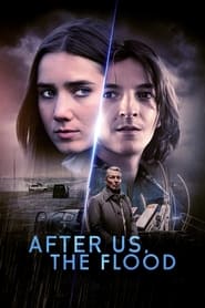 After Us the Flood' Poster