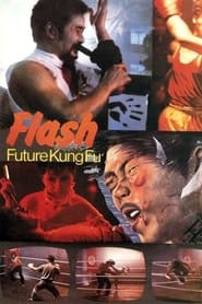 Flash Future Kung Fu' Poster