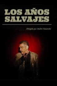 Los aos salvajes