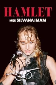 Hamlet med Silvana Imam' Poster