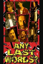 Any Last Words' Poster