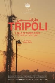 Tripoli  A Tale of Three Cities' Poster