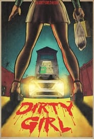 Dirty Girl' Poster