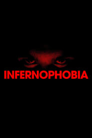 Infernophobia' Poster