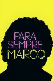 Para Sempre Marco' Poster