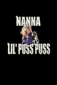 Nanna and Lil Puss Puss' Poster