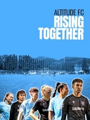 Altitude FC Rising Together' Poster