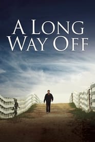 A Long Way Off' Poster
