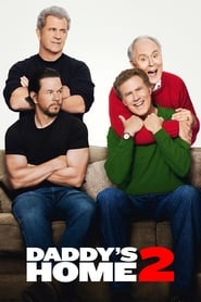 Daddys Home 2 Poster