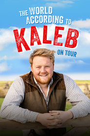 The World According to Kaleb  On Tour' Poster