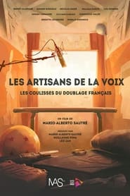 Les artisans de la voix  Les coulisses du doublage franais' Poster