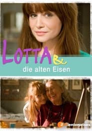 Lotta  die alten Eisen