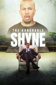 The Honorable Shyne' Poster