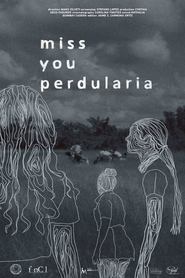 Miss you perdularia' Poster