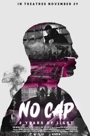 No Cap 2 Years of Light' Poster