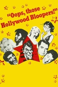 Oops Those Hollywood Bloopers' Poster