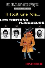 Il tait une fois  Les Tontons flingueurs ' Poster