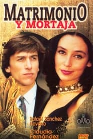 Matrimonio y mortaja' Poster