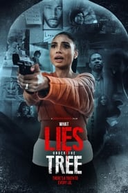 What Lies Under the Tree' Poster