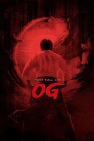 They Call Him OG' Poster