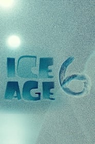 Streaming sources forIce Age 6