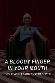 A Bloody Finger in Your Mouth' Poster