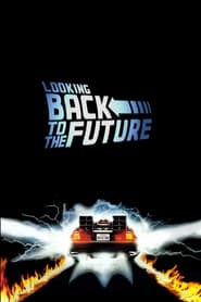 Looking Back to the Future' Poster