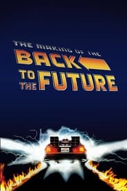 The Making of Back to the Future' Poster