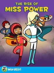 WordGirl The Rise of Ms Power' Poster