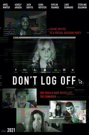 Dont Log Off' Poster