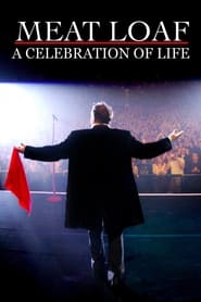 Meat Loaf  A Celebration Of Life' Poster