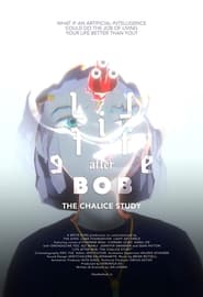 Life After BOB The Chalice Study' Poster