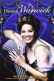 Dionne Warwick  Music Will Keep Us Together' Poster