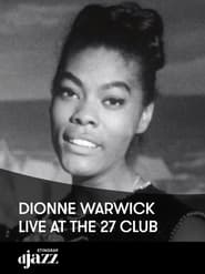 Dionne Warwick Live at the 27 Club' Poster