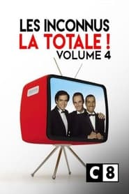 Les Inconnus  La Totale  Vol 4' Poster