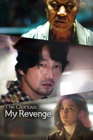 The Glorious My Revenge' Poster