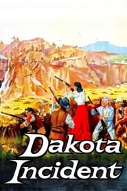 Dakota Incident' Poster