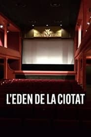 The Eden of La Ciotat' Poster