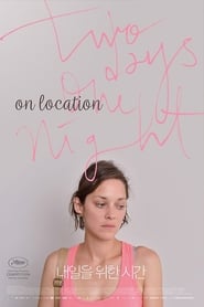 Two Days One Night On Location' Poster