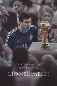 Lionel Messi  The Drama of Argentina' Poster